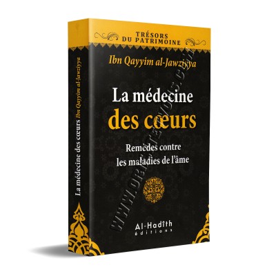 La médecine des coeurs [Ibn Qayyim]